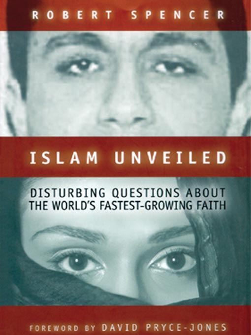 Title details for Islam Unveiled by Robert Spencer - Available